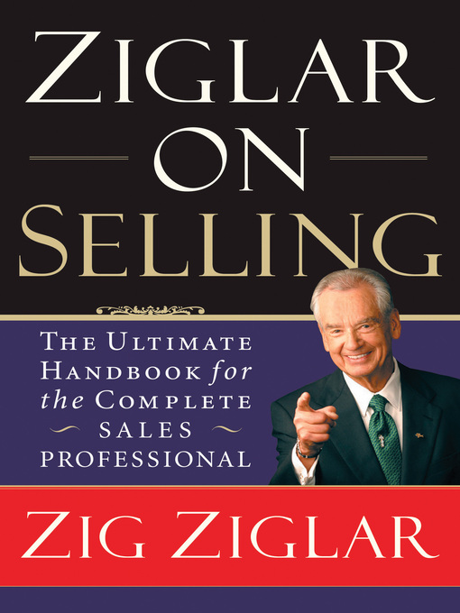 Title details for Ziglar on Selling by Zig Ziglar - Available
